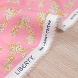Coton liberty ® Leontyne Love Emma and Georgina rose au mètre